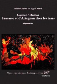 Fracasse et d’Artagnan chez les tzars