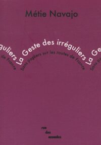 La Geste des irréguliers