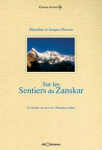 Sur les sentiers du Zanskar