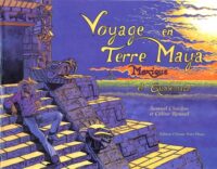 Voyage en Terre Maya, Mexique et Guatemala