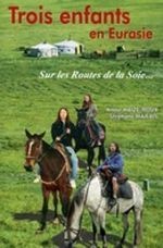 Trois enfants en Eurasie