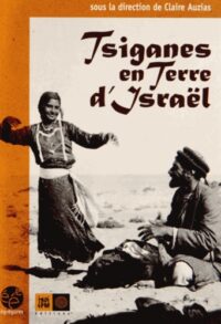 Tsiganes en terre d’Israël