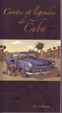 Contes et légendes de Cuba