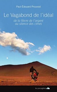Le Vagabond de l’idéal