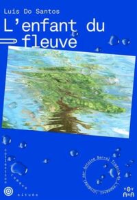 L’enfant du fleuve